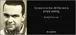 quote-to-race-is-to-live-all-the-rest-is-simply-waiting-rudolf-caracciola-127-76-28.jpg